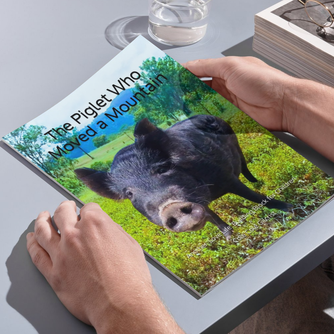 The Piglet Who Moved A Mountain